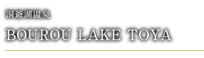BOUROU LAKE TOYA